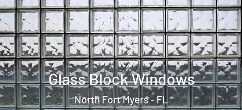  Glass Block Windows North Fort Myers - FL