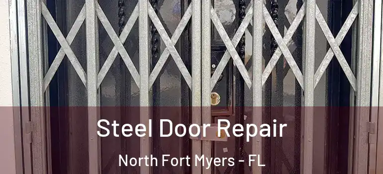  Steel Door Repair North Fort Myers - FL